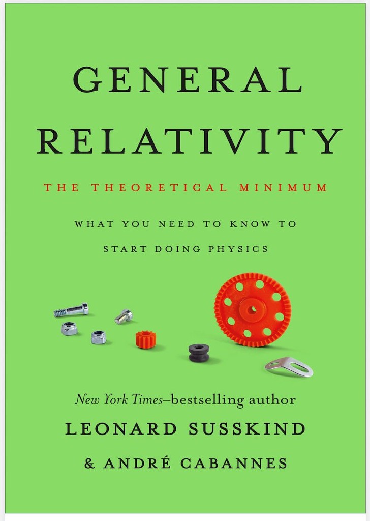 General Relativity: The Theoretical Minimum — Susskind & Cabannes
